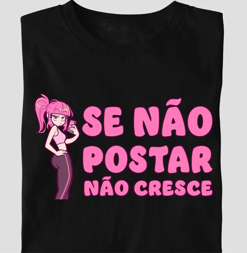 Se não postar não cresce