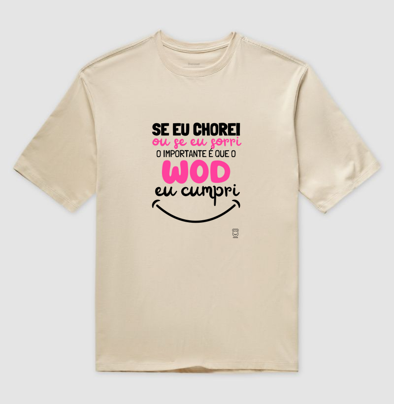 O importante é que o Wod eu cumpri (Unissex)