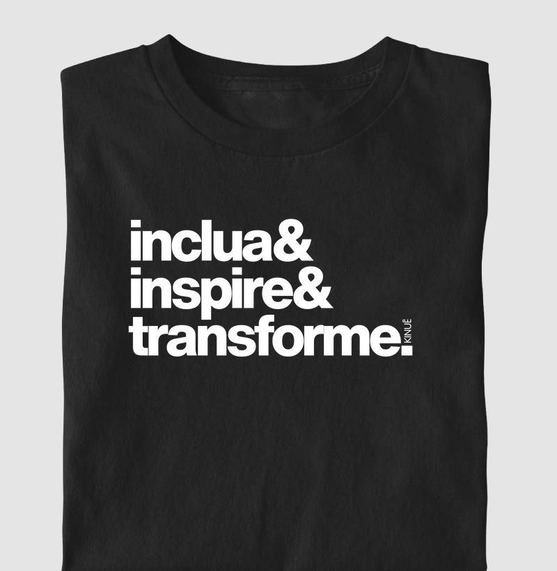 Inclua & Inspire & Transforme