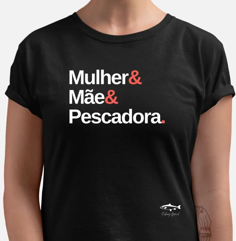 MÃE, MULHER E PESCADORA