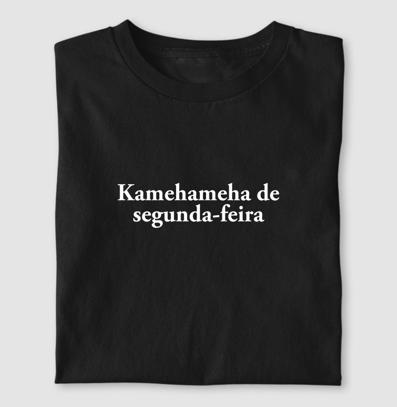 Camiseta Kamehameha de segunda-feira