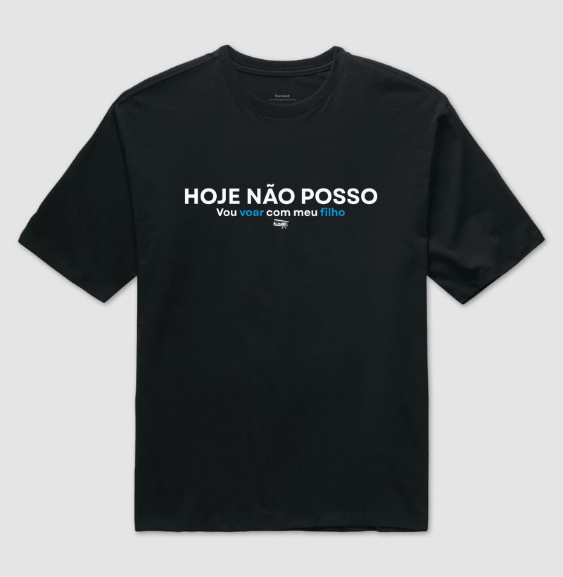 Hoje não posso. Vou voar com meu Filho
