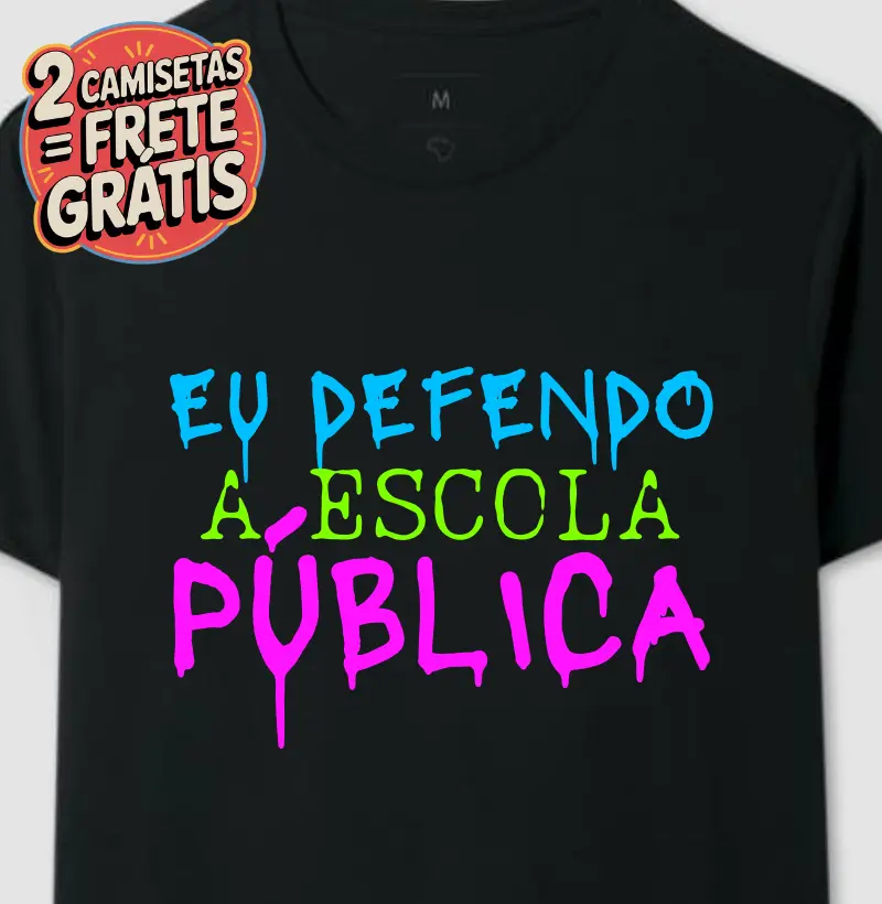 Eu Defendo a Escola Pública