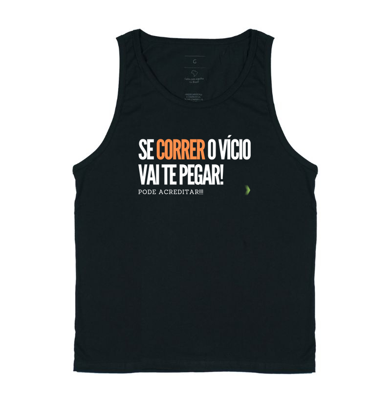 Se correr, o vício vai te pegar!