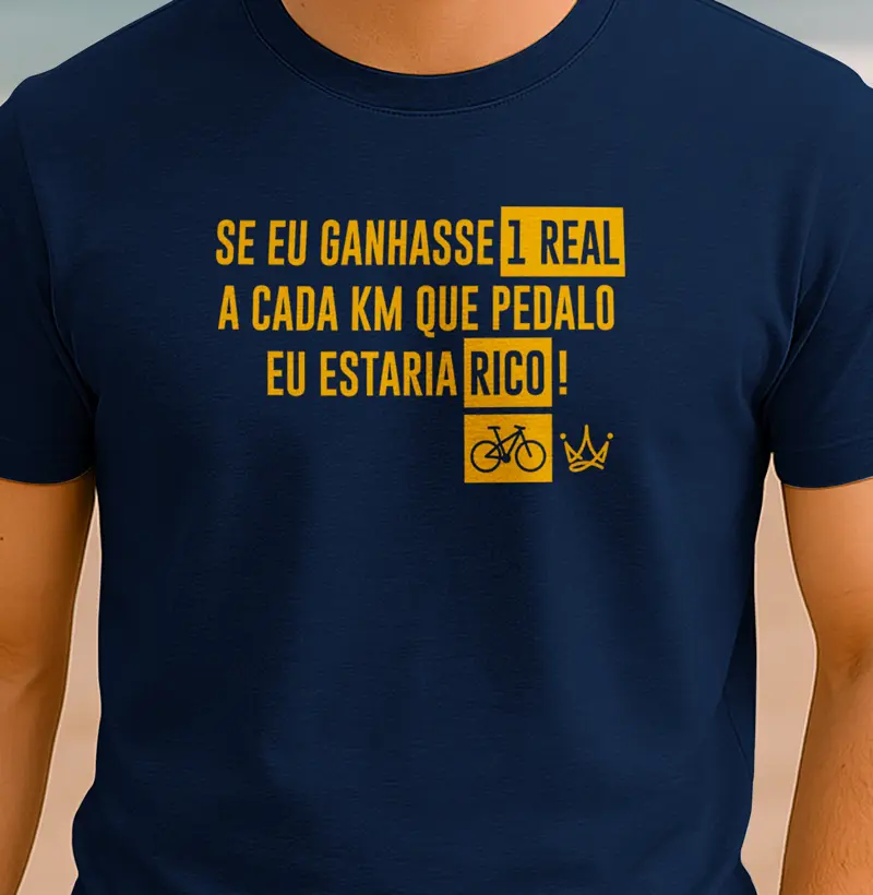 Se eu ganhasse 1 real a cada km que pedalo eu estaria rico
