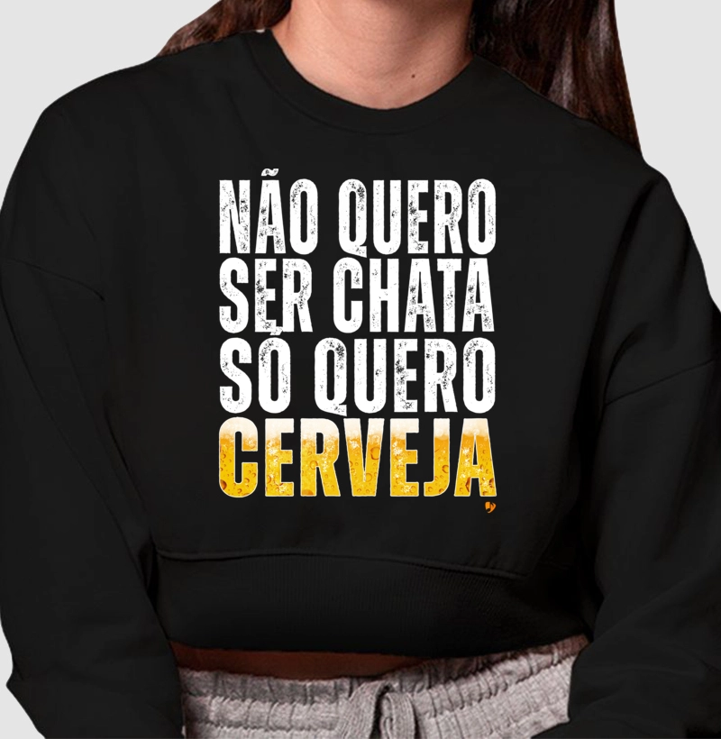 Não quero ser chato, só quero cerveja