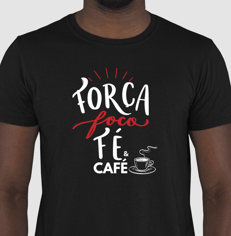 "Força Foco Fé & Café