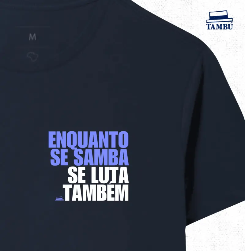 Enquanto se samba, se luta também