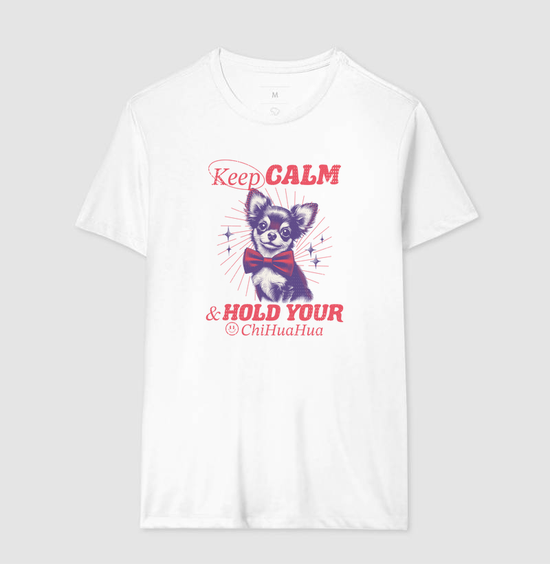 Camiseta Keep Calm Chihuahua