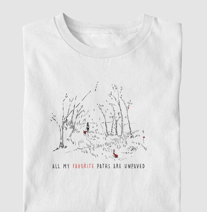 All my favorite paths are unpaved