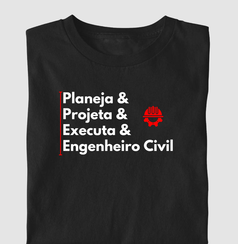 Planeja & Projeta & Executa & Engenheiro Civil