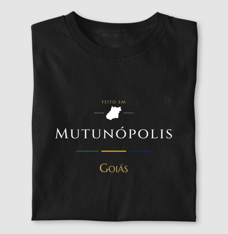 Feito em Mutunópolis GO - Camiseta