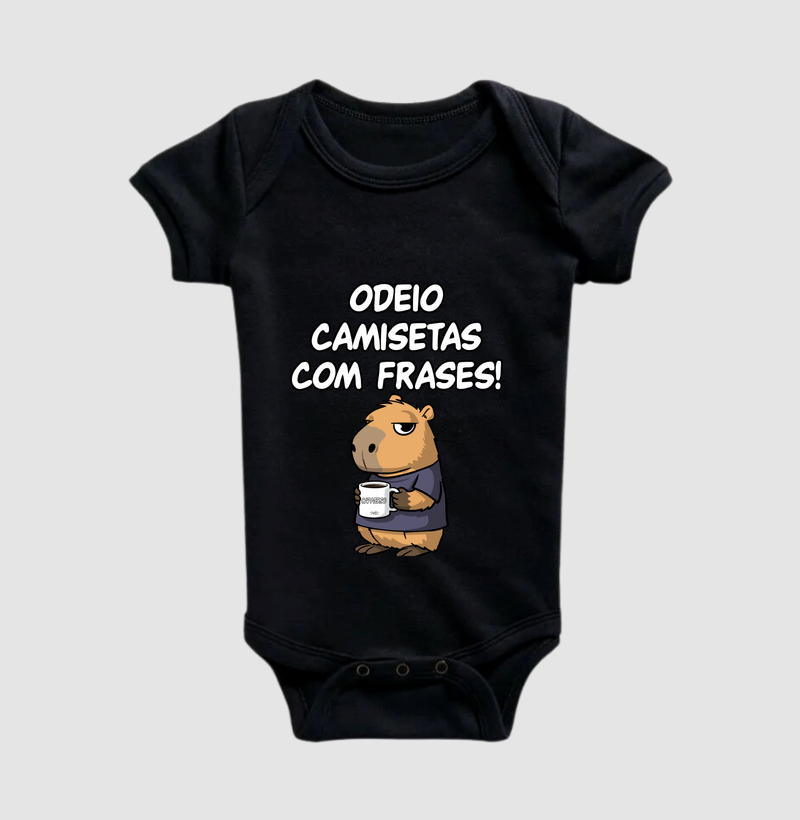 Odeio camisetas com frases - Body Infantil