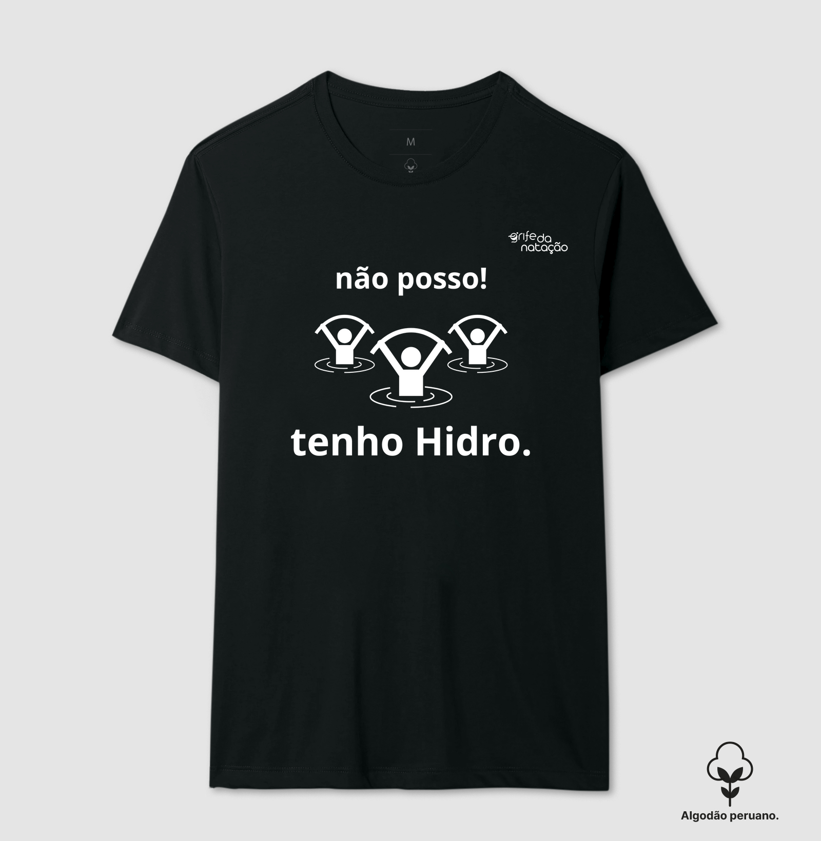 não posso, tenho hidro
