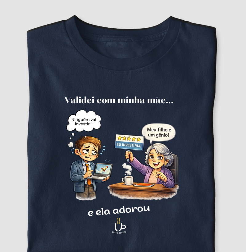 Validei com a minha mãe