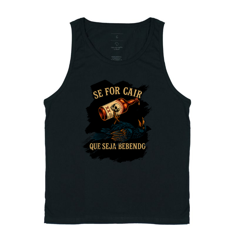 Camiseta country se for pra cair que seja bebendo Magnata556