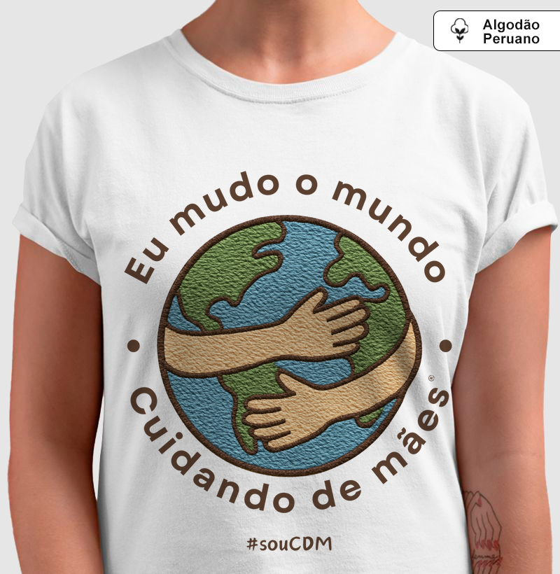 Eu mudo o mundo cuidando de mamães