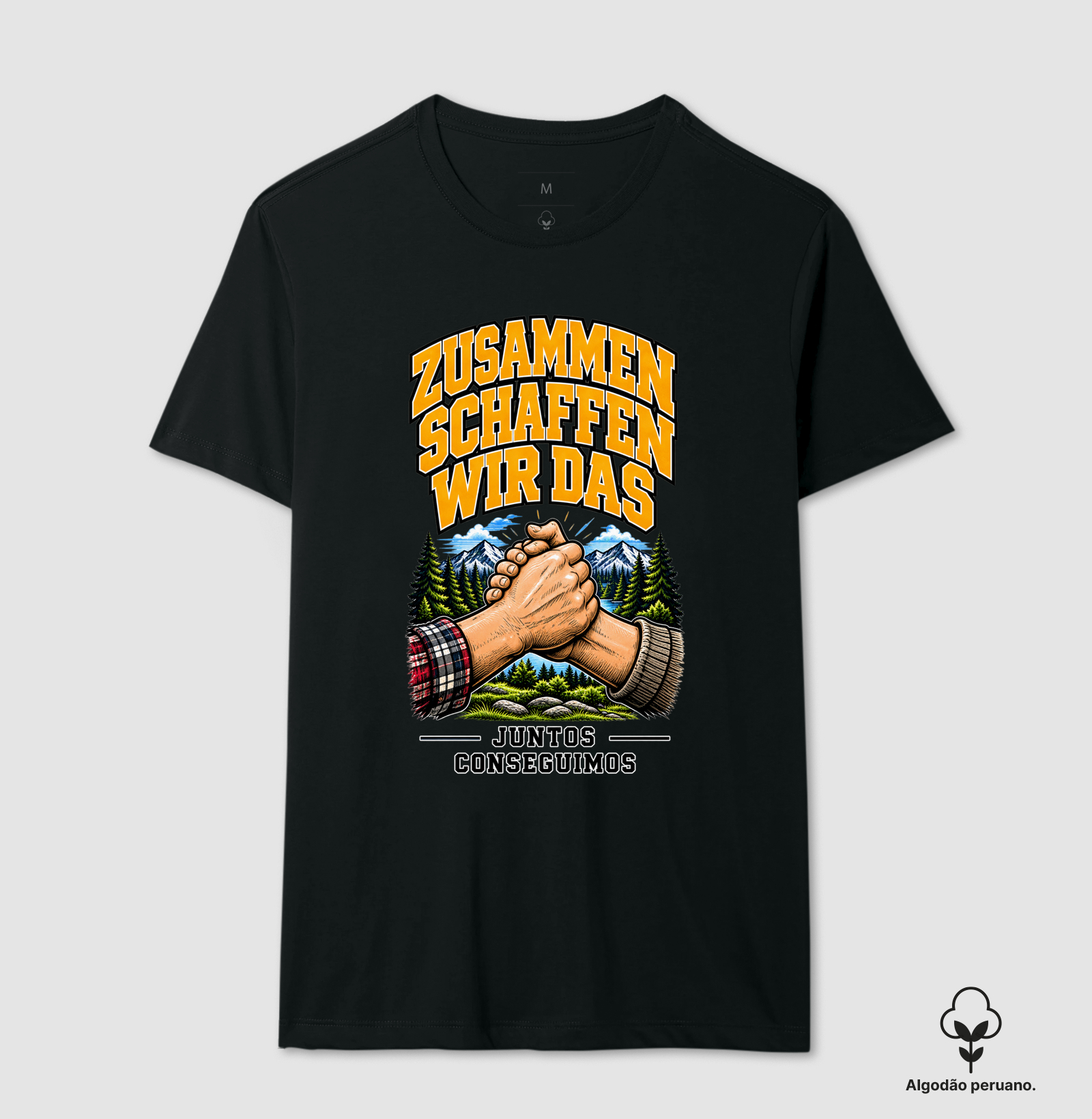 Zusammen schaffen wir das - Camiseta Algodão Peruano