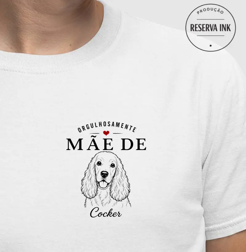 Orgulhosamente Mãe de Cocker