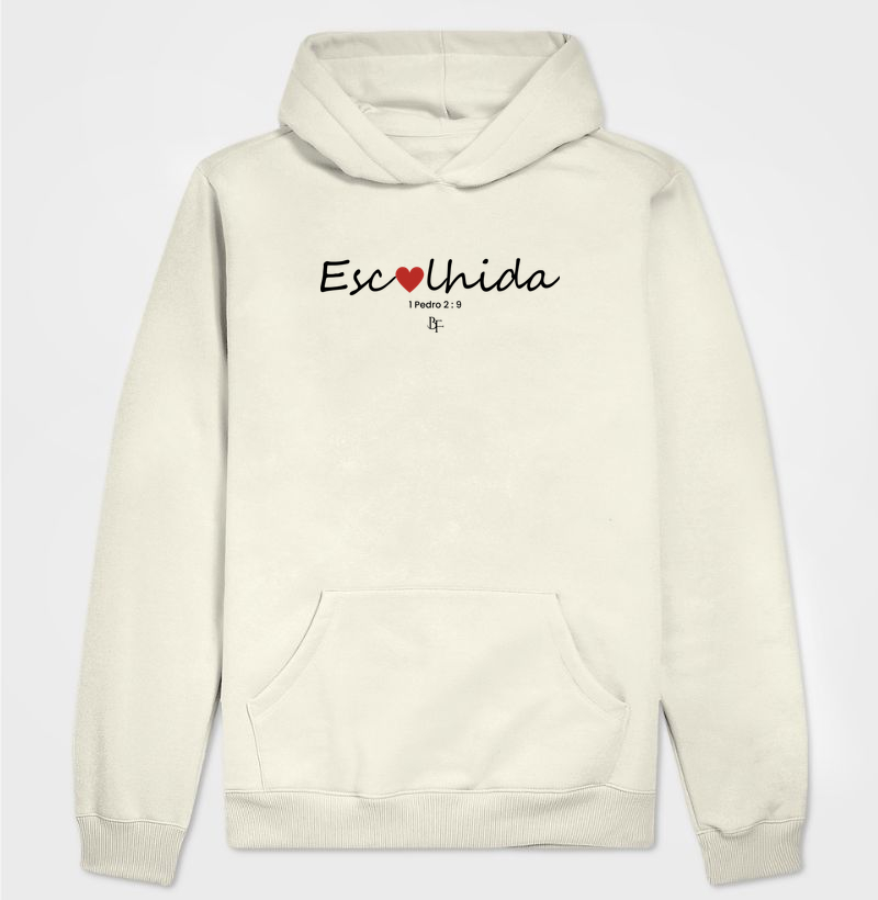 Escolhida - Hoodie Moletom