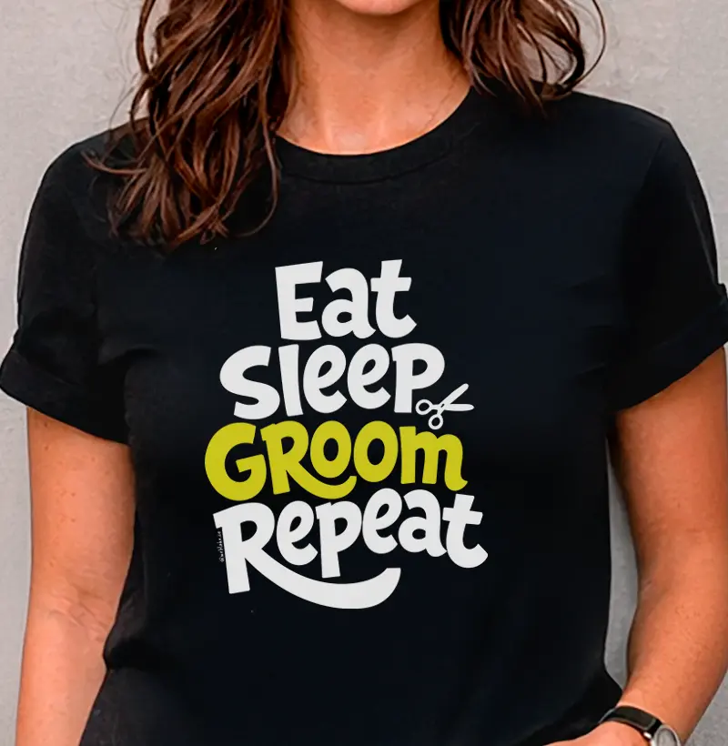 Pet Groomer | Eat. Sleep. Groom. Repeat.