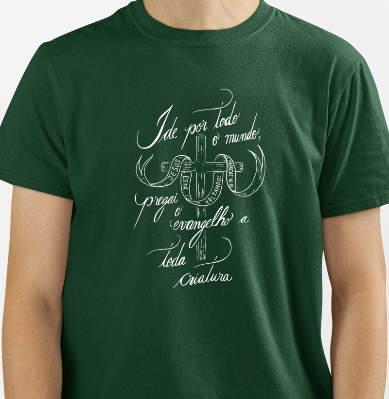 Camiseta Ide e Pregai o Evangelho