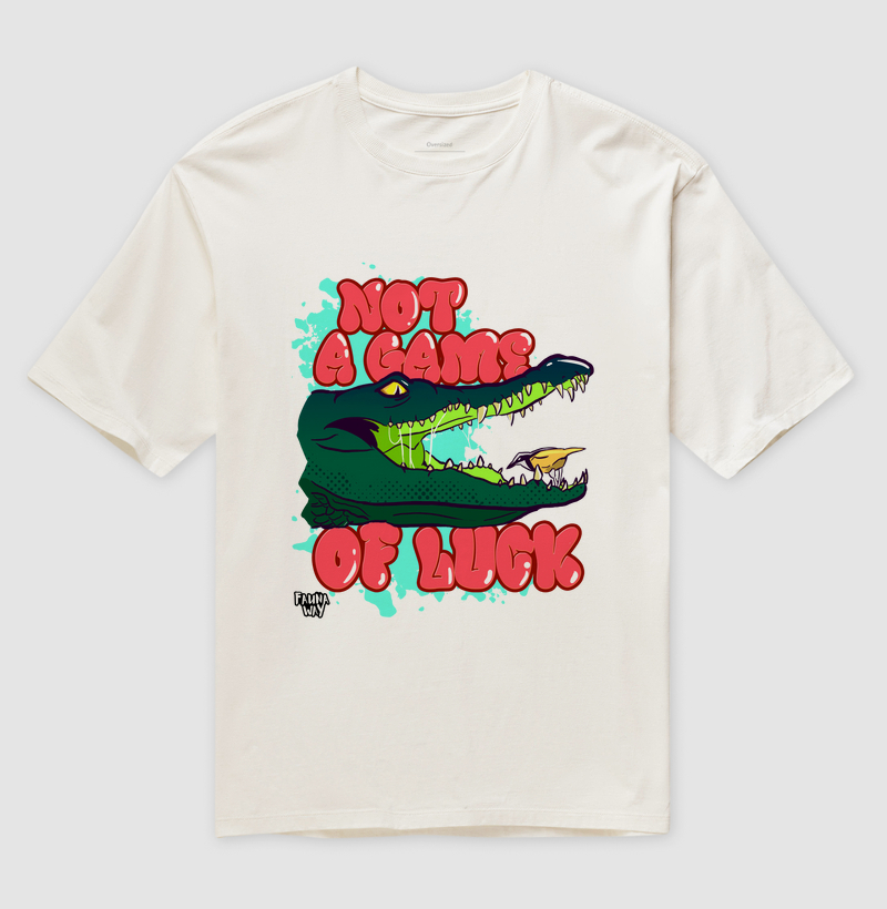 Not a Game of Luck - Oversized