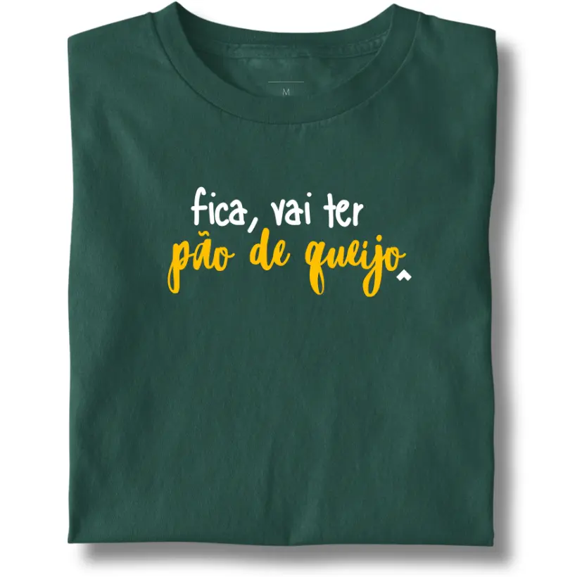 fica, vai ter pão de queijo