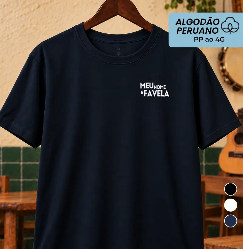 7- Meu nome é favela