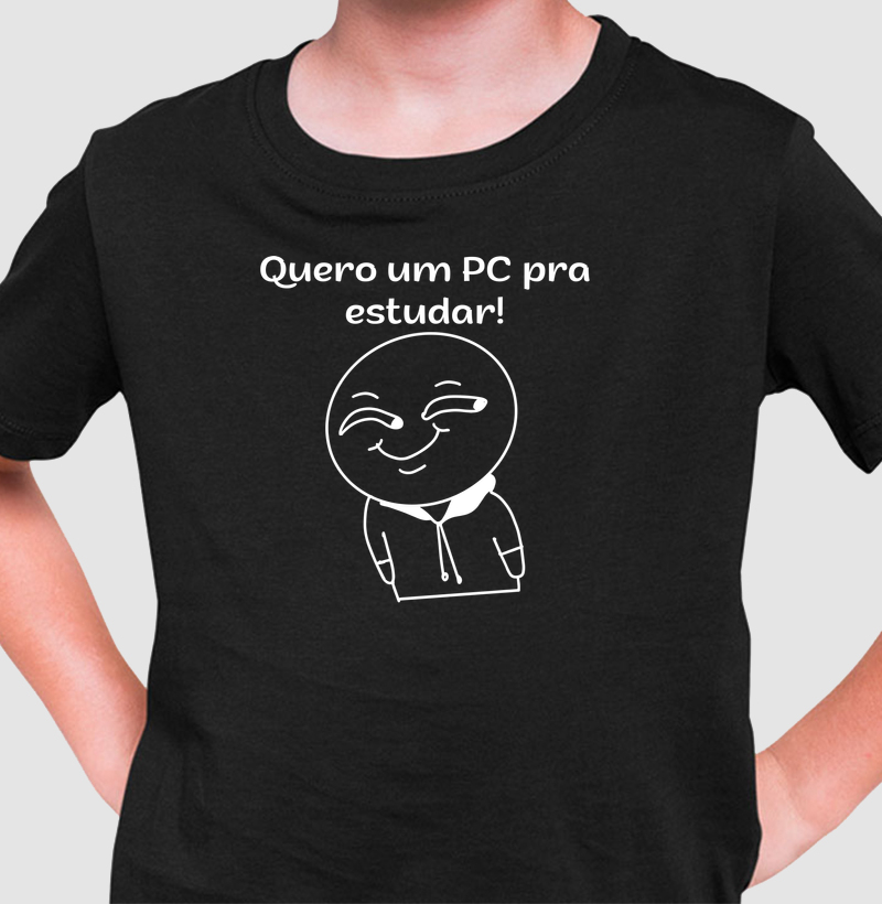 Quero um PC pra estudar!