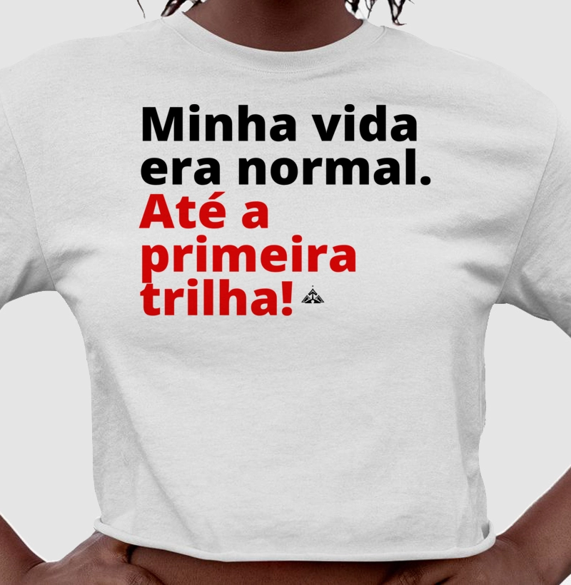 Minha vida era normal!