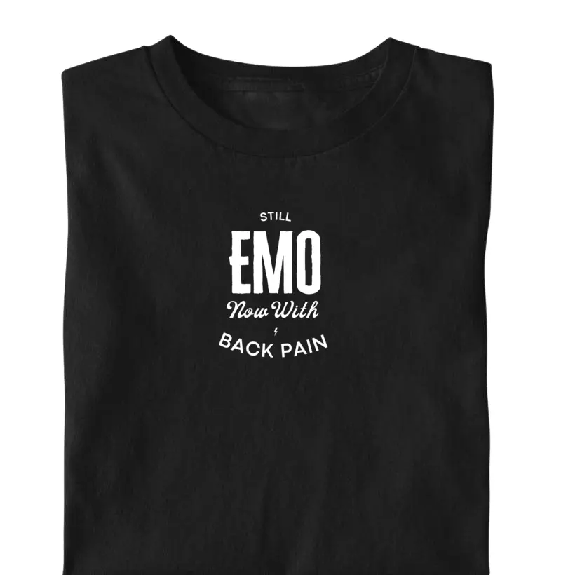 Camiseta Still Emo Now With Back Pain