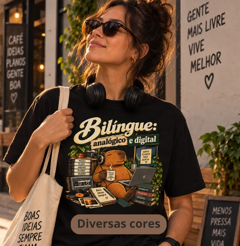 BILÍNGUE, ANALÓGICO E DIGITAL - Modo Capivara - Camiseta
