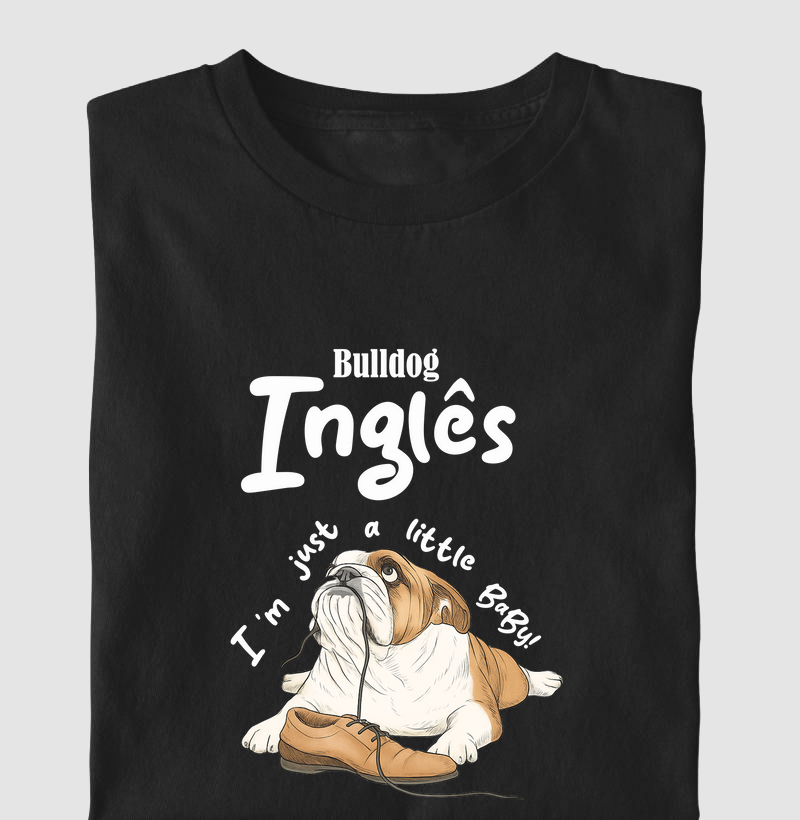 Bulldog Inglês: I'm Just a Little Baby!