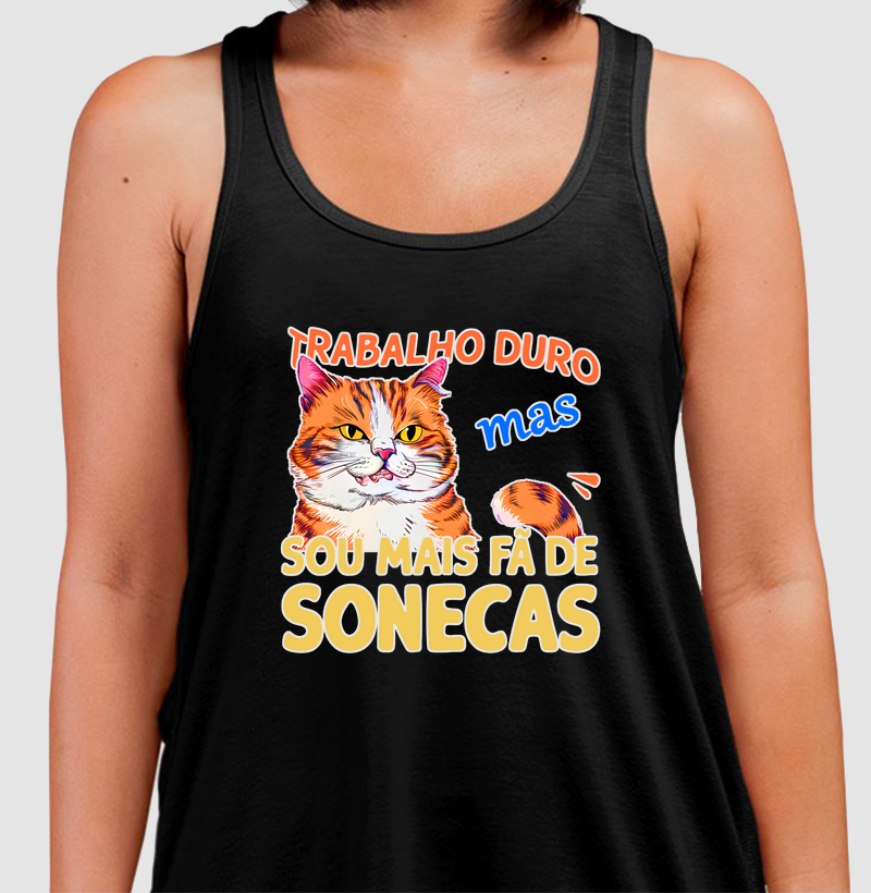 TRABALHO DURO PREFIRO SONECAS