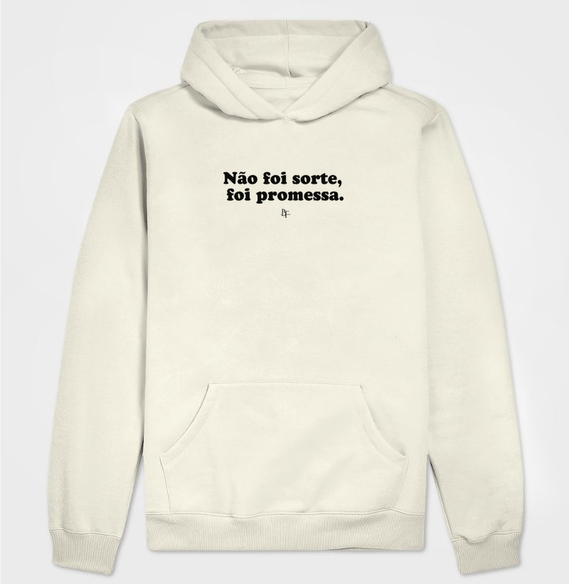 Não foi sorte, foi promessa - Hoodie Moletom
