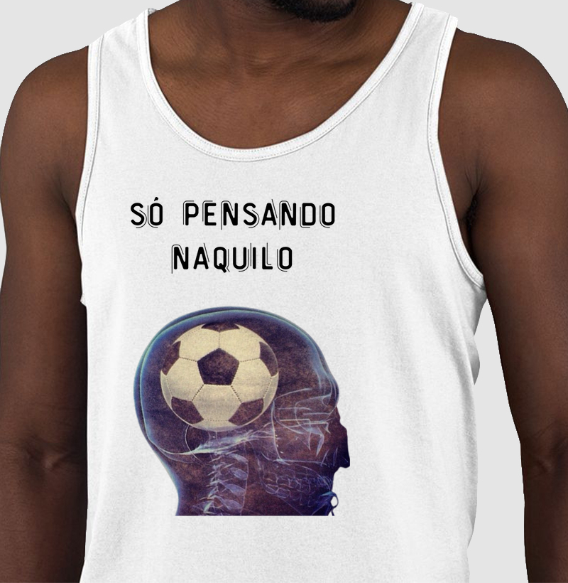só pensando naquilo