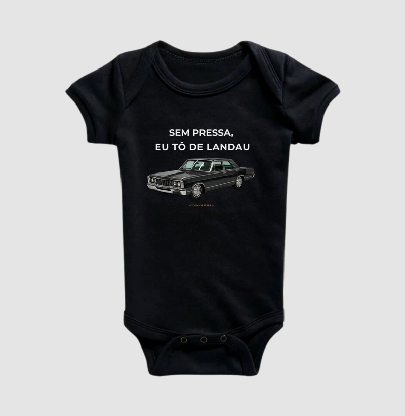 Sem pressa, eu tô de Landau - Body Infantil