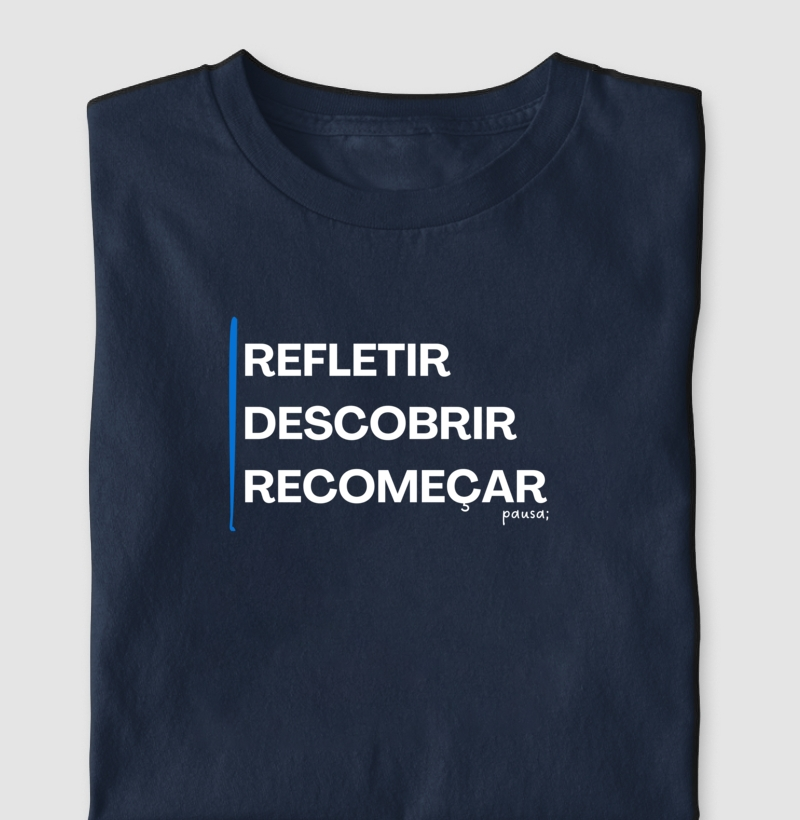 Refletir, descobrir e recomeçar