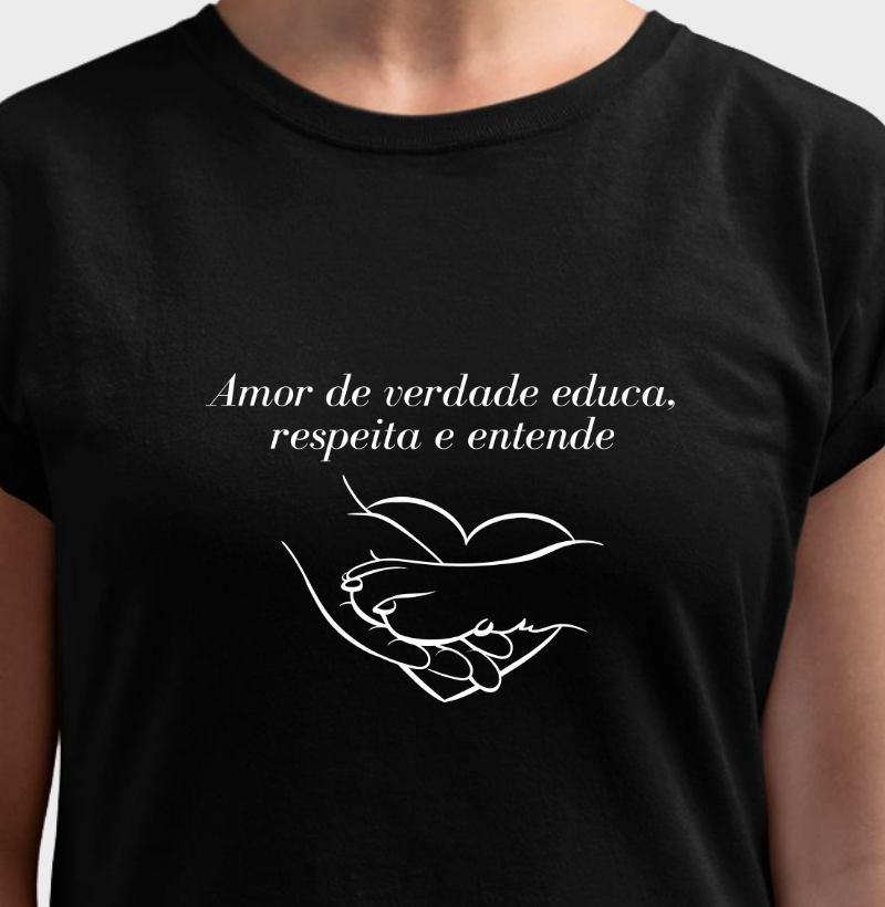 Amor de verdade educa, respeita e entende