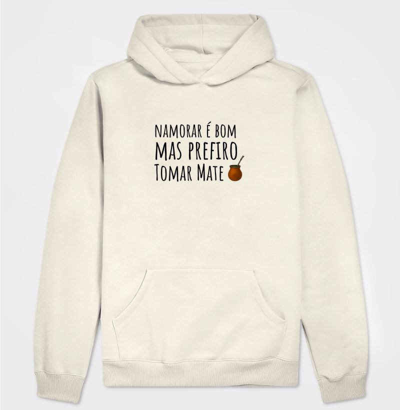Moletom Prefiro Mate (com capuz)