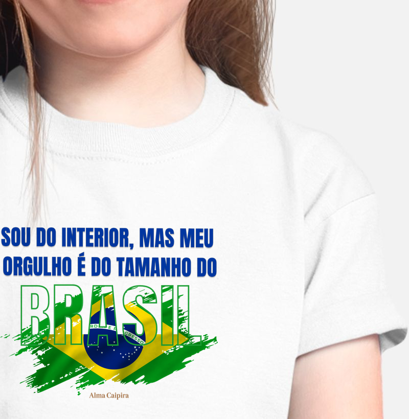 Sou do interior, mas meu orgulho é do tamanho do Brasil