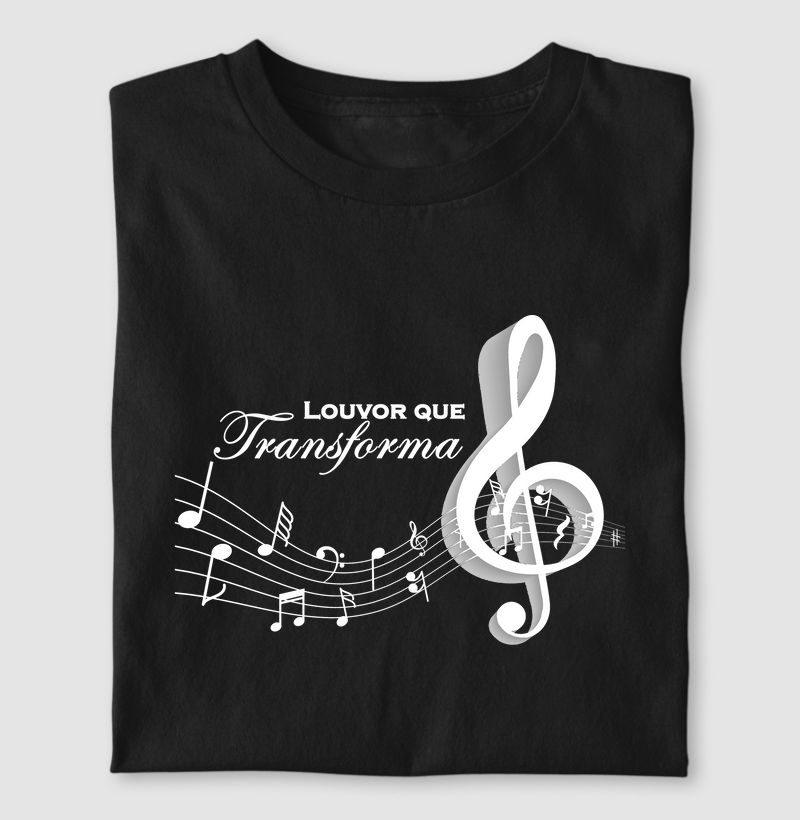 Camiseta - Louvor que Transforma
