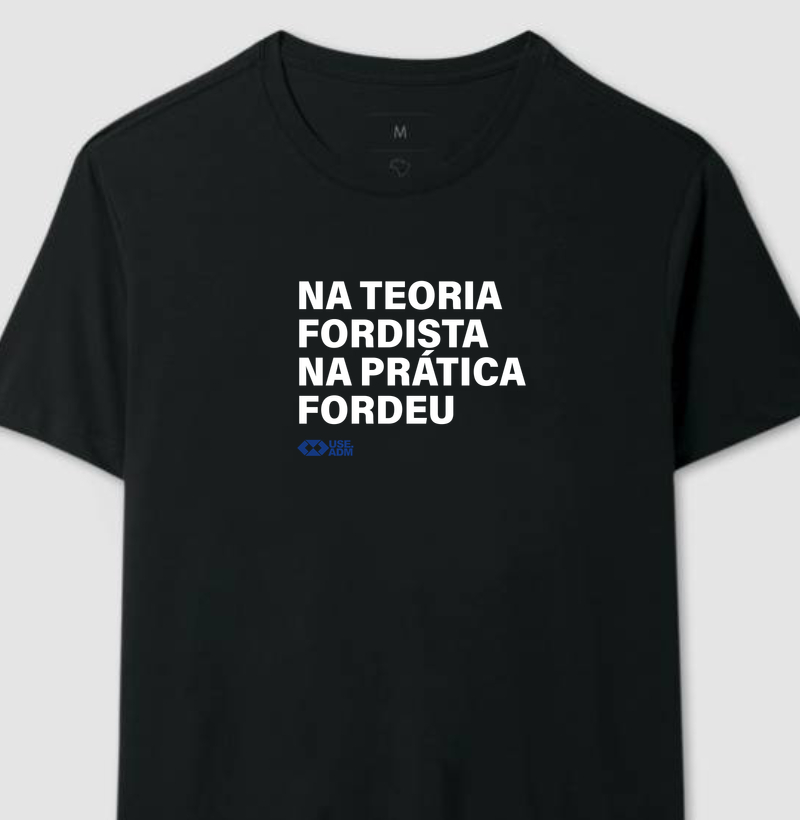 Teoria e prática Fordista
