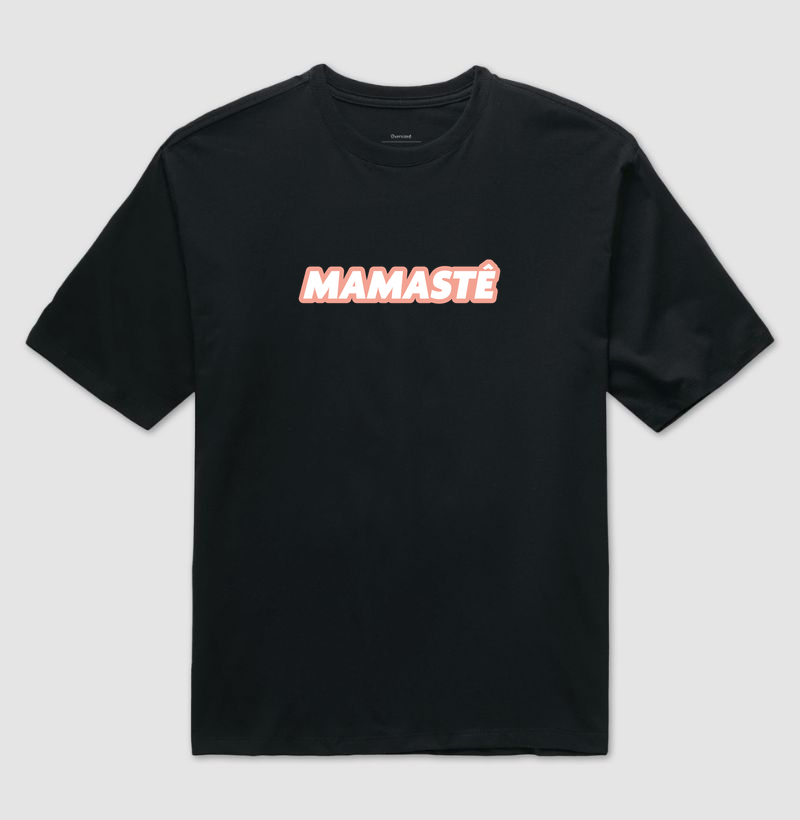 Mamastê