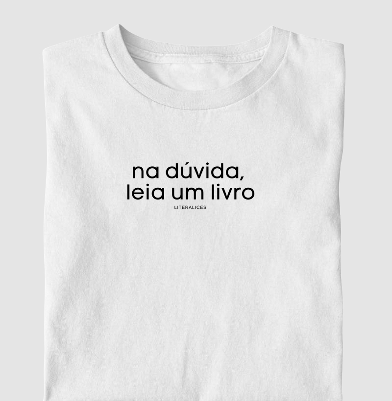 Na dúvida, leia um livro
