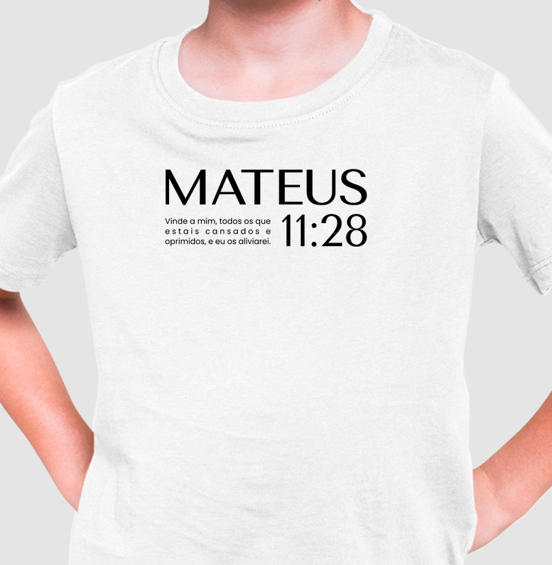 Camiseta Infantil Mateus 11:28
