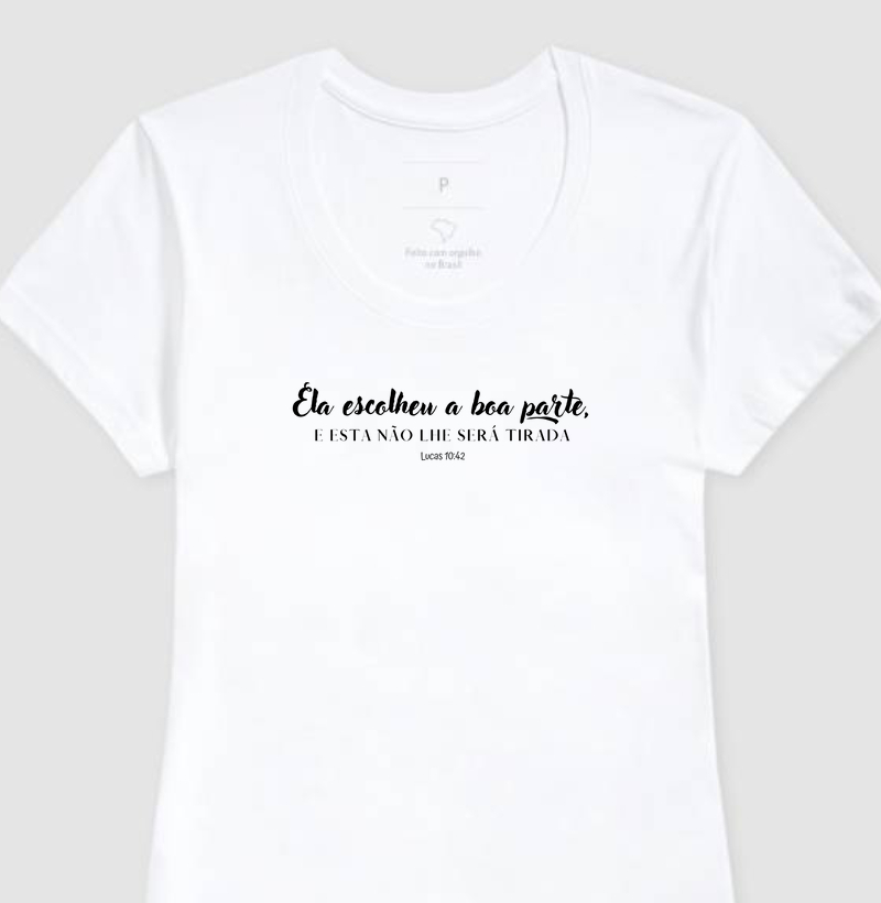 Ela escolheu a boa parte