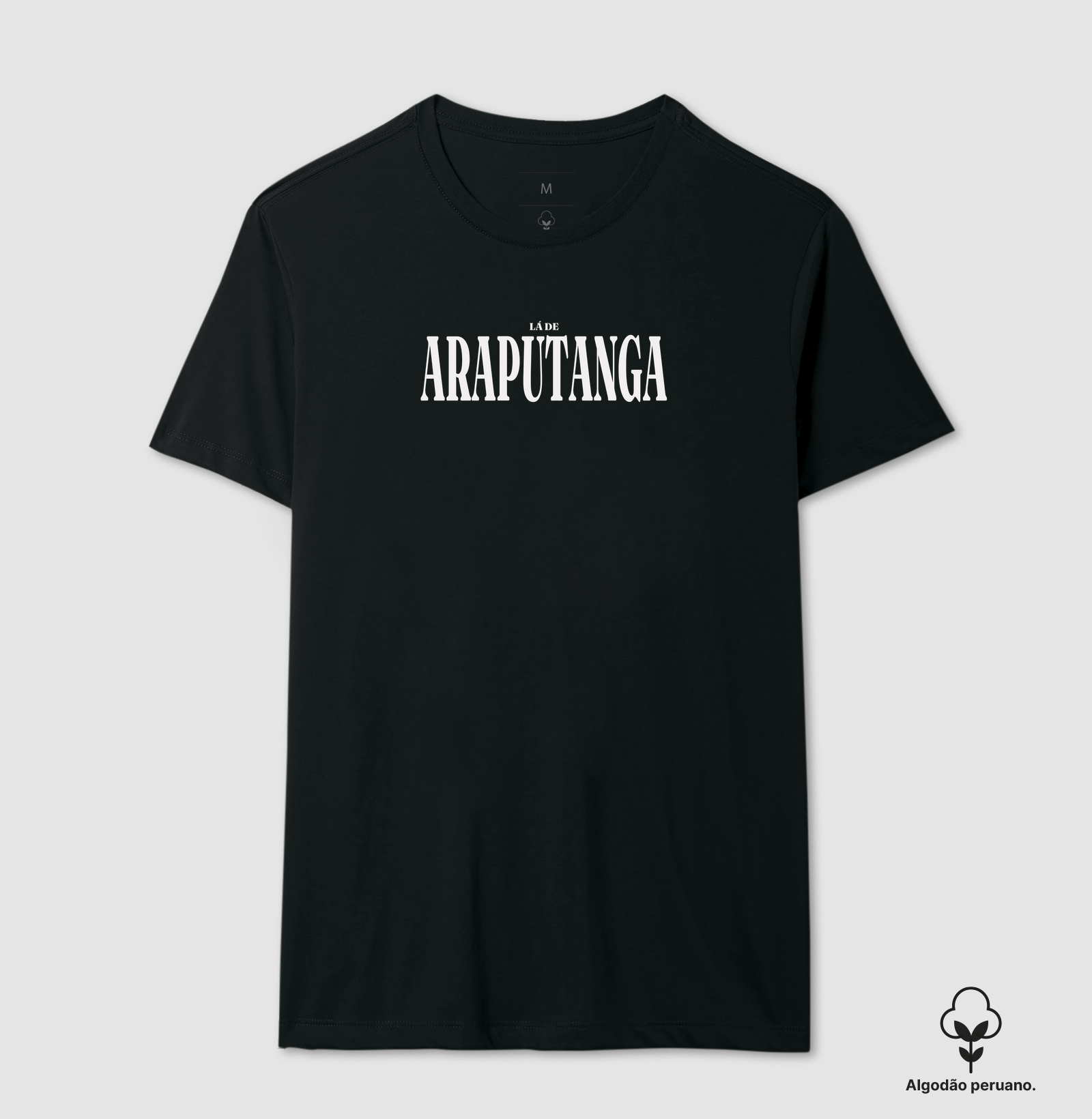 Araputanga | Tipografia MT - Camiseta Algodão Peruano