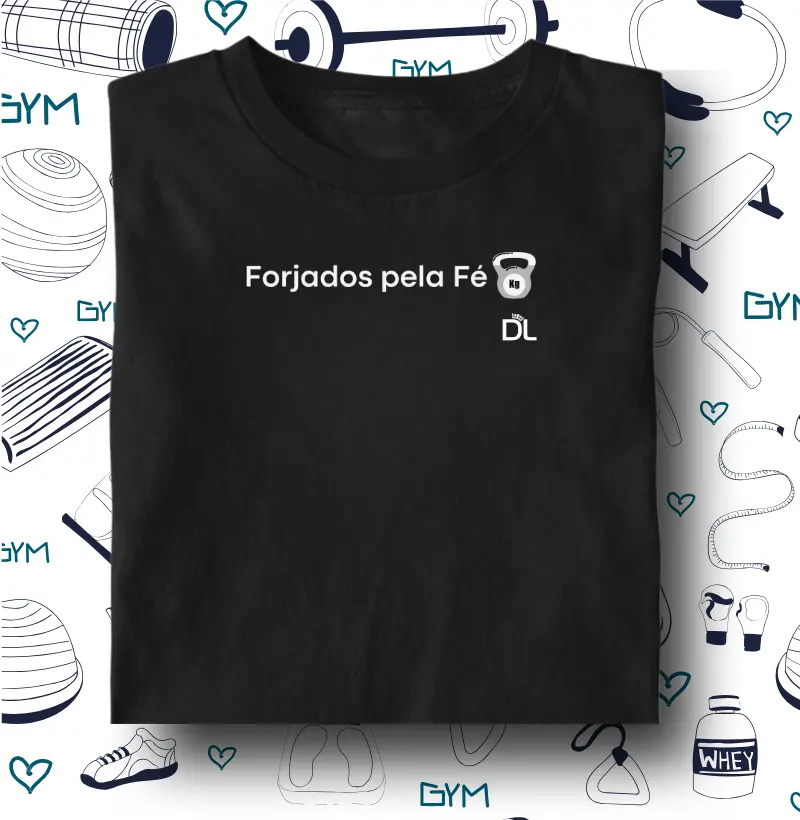 Forjados pela Fé - Camiseta Algodão Peruano